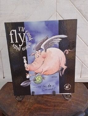 I'll Cook When Pigs Fly And They Do In Cincinnati! Junior League 98